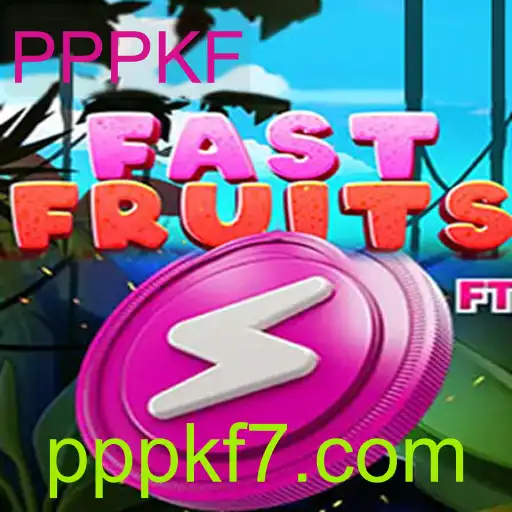 Descubra o Mundo Empolgante de FastFruits: Diversão e Estratégia com PPPKF