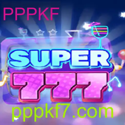 Explorando o Fascinante Mundo do Jogo Super777 com a Chave PPPKF